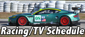 Racing and TV Schedule
